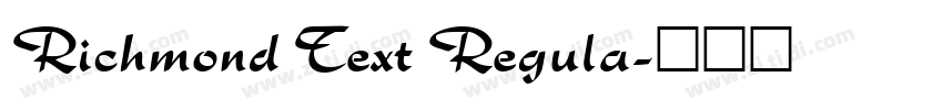 Richmond Text Regula字体转换